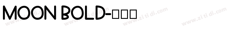 moon bold字体转换